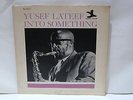 YUSEF LATEEF - Into Something   NEW JAZZ 8272 {blue trident} w/Elvin Jones  RARE