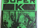 Super K / Fun Things / Radio Birdman -1982 Australian Green Original  Great B M-