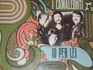 I CAMALEONTI IO PER LEI RARE LP ITALY originale -1°pressing