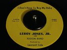 LEROY JONES JR with FUSION BAND - RARE MODERN SOUL FUNK 45 - HEAR
