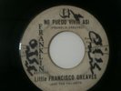 45-LITTLE FRANCISCO GREAVES-no puedo vivir asi/knock your head and go wild-GREC