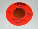 WARD BURTON sweet temptation PANTHER RARE NORTHERN SOUL HOLY GRAIL 45 HEAR