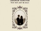 Lebanon Hanover - Why Not Just Be Solo Fabrika Records FP007-1 + Download Code