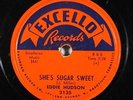 R&B 78 EDDIE HUDSON She's Sugar Sweet/That Long Lost Baby on Excello