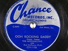 Doo Wop 78 MOONGLOWS Ooh Rocking Daddy/I Was Wrong on Chance