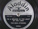 Gospel 78 SOUL STIRRERS I'm A Soldier In The Army Of The Lord on Aladdin