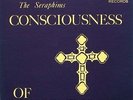 THE SERAPHIMS-Consciousness Of Happening-Great Christian Folk Rock LP-Archivist