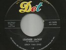 ROCKABILLY -- LEROY VAN DYKE--- LEATHER JACKET  --HEAR BOTH--1958 DOT