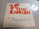 Transition - 2nd Time Around Rare Acid Archives Private Label Vinyl LP MC 7114