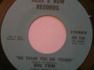 Big Tom - No Thank You Mr Pusher - rare breaks funk psych 45 HEAR
