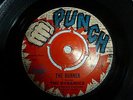 THE DYNAMICS..THE BURNER.. RARE UK IST ISSUE PUNCH LABEL No PH 1