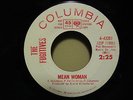 THE FUGITIVES, PROMO ROCKER 45, MEAN WOMAN, COLUMBIA 43261, 1965