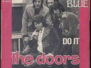 THE DOORS 45t single Runnin' blue / Do It