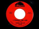 BOBBY FULLER FOUR I FOUGHT THE LAW NEAR MINT MUSTANG 3014  NORTHERN SOUL 45