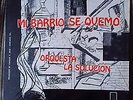 ORQUESTA LA SOLUCION - Mi Barrio Se Quemo LP LATIN Salsa Numero Group Ebirac NM