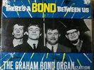 GRAHAM BOND ORGANIZATION:THERE'S A BOND BETWEEN US LP.U.K.
