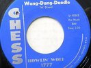 HOWLIN' WOLF 45 Wang-Dang-Doodle / Back Door Man CHESS Blues NEAR MINT #BB1583