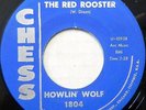 HOWLIN' WOLF 45 The Red Rooster / Shake for Me CHESS Blues NEAR MINT #BB1585