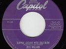 JESS WILLARD - Capitol 1101 - Slippin' Around with Jole Blon - '50 BOPPER VG/VG+
