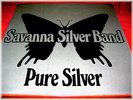 SAVANNA SILVER BAND PURE SILVER RARE ALTERNATIVE COVER OZ UNIQUE FUNK LP