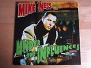 RARE FIRST PRESS - MIKE NESS - UNDER THE INFLUENCES VOL ONE LP - OOP TIME BOMB
