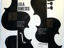 LOLA BOBESCO VIOLIN RECITAL BACH MOZART BOBESCU ROMANIA ELECTRECORD BLUE LABEL