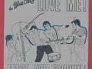 Rockabilly 45.THE BLUE CATS. TEDDY BOYS / ROCKERS. LOVE ME / THE PHANTOM