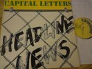 CAPITAL LETTERS - Headline News - Orig. Greensleeves LP - EX+++