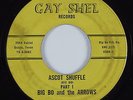 R&B Mod Soul 45 BIG BO AND THE ARROWS Ascot Shuffle GAY SHEL HEAR