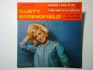 Dusty SPRINGFIELD : EP : I only want to be with you + 3  (French 7
