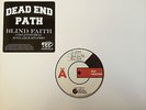 Dead End Path 'Blind Faith' Test Press - bane backtrack down to nothing hardcore