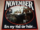 NOVEMBER En Ny Tid är Här Heavy Swedish Progressive Monster 1970 Rare like this