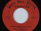 Sweet Soul/Funk 45 LOVELETTES I Can't Make You Stay DOIN OUR THING HEAR