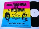 BOB DYLAN - Robert Zimmerman vs AJ Weberman (RARE LP) not TMOQ