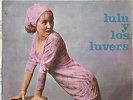 LULU AND THE LUVERS .- Leave a little love+ 3 Spanish EP Titles in spanish RARE