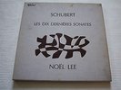 NOEL LEE SCHUBERT LES DIX DERNIERES SONATES BOXSET VALOIS 5 LP CMB10 STEREO