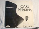 CARL PERKINS - INTRODUCING -  MAROON LABEL-HEAVY PRESSING DG-NM -ORIG