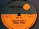 Bill Spencer & Lorna Rowe - Sailing. Tempus Records 12'. 1978 Uk Press. Reggae.