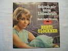 Berti Glockner, Schreib mir keine Liebesbriefe,  Polydor 52734      vg++ Zustand