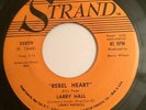 RARE  SOUL POPCORN MOD - LARRY HALL - REBEL HEART - STRAND