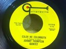 JOHNNY THOMPSON QUINTET garage punk psych 45 Color Me Columbuth/Columbus
