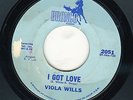 NORTHERN  ORIGINAL      VIOLA WILLS     I GOT LOVE       BRONCO