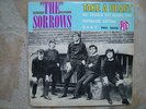 RARETÉ UNIQUE EP THE SORROWS - TAKE A HEART - BABY -
