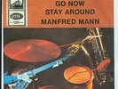 UK-Beat: MANFRED MANN - IF YOU GOTTA GO, GO NOW (Dylan) 7“