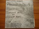 ABNER JAY Swaunee Water and Cocaine Blues Vinyl LP Brandie Records LP-1001