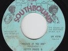 Northern Soul/Deep Soul 45 - Betty Fikes - Prove It To Me - Southbound - rare