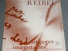 GUY REIBEL: Langages imaginaires   RARE INA / GRM LP ??  electronic concrete