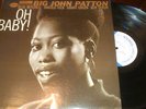 BIG JOHN PATTON LP OH BABY - BLUE NOTE BST-84192 - NEW YORK 