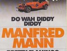 MANFRED MANN      DO WAH DIDDY DIDDY    ++++   PRETTY FLAMINGO