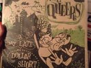 The Queers - A Day Late And A Dollar Short GID cover Color Vinyl Hand #ed